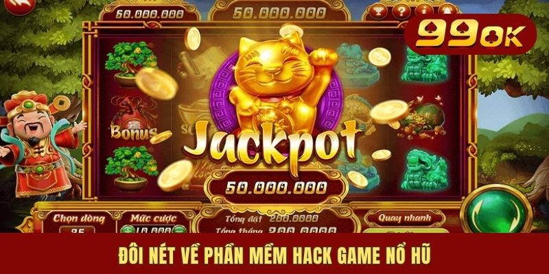Phần Mềm Hack Game Nổ Hũ | Gợi Ý 4 Công Cụ Đáng Thử Nhất 1 Đôi nét về phần mềm hack game nổ hũ