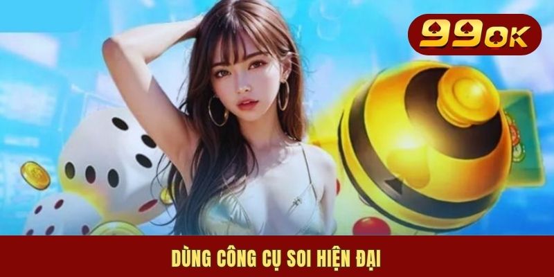 Soi Cầu Xóc Đĩa | Cẩm Nang 5 Phương Pháp Dự Đoán Siêu Chuẩn 3 Dùng công cụ soi hiện đại